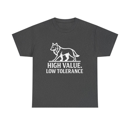 High Value Low Tolerance Tee